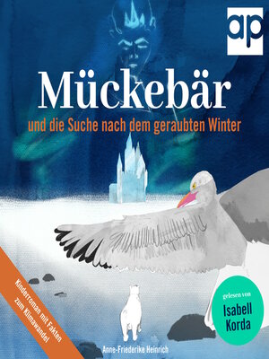 cover image of Mückebär und die Suche nach dem geraubten Winter